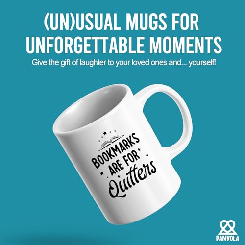 Bookmarks Are For Quitters Book Lovers Gifts | Ceramic Coffee Mug | 11 OZ