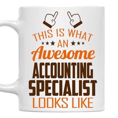 Awesome Accounting Specialist This Is What an | Ceramic Coffee Mug | 11 OZ