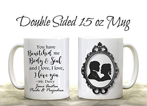 Jane Austen Pride and Prejudice Book Quote You | Ceramic Coffee Mug | 11 OZ