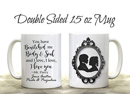Jane Austen Pride and Prejudice Book Quote You | Ceramic Coffee Mug | 11 OZ