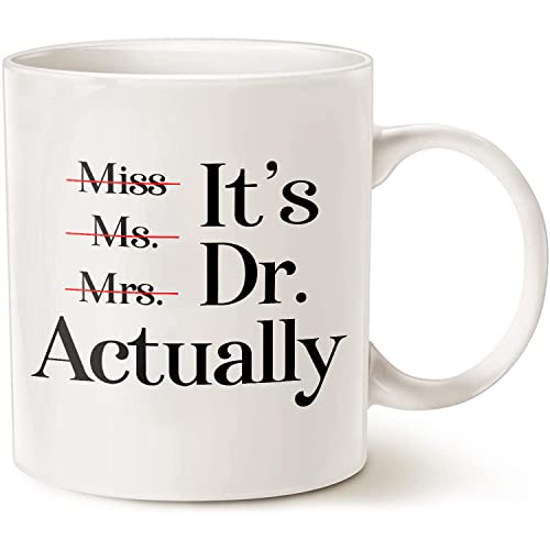 Miss Ms Mrs It s Dr Actually Graduation Gifts | Ceramic Coffee Mug | 11 OZ