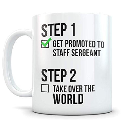 Staff Sergeant Promotion Gift for Men and | Ceramic Coffee Mug | 11 OZ