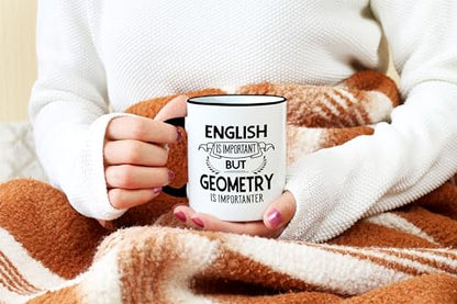 Geometry English Important Importanter Funny | Ceramic Coffee Mug | 11 OZ