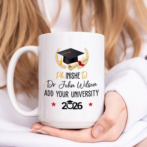 Personalized Ph inisheD Graduation Doctor | Customised Coffee Mug | 11 OZ