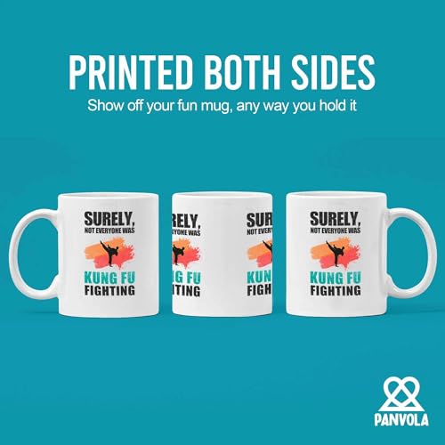 Surely Not Everyone Was Kung Fu Fighting Gifts | Ceramic Coffee Mug | 11 OZ