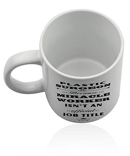 Plastic surgeon for or Funny thank you gift | Ceramic Coffee Mug | 11 OZ