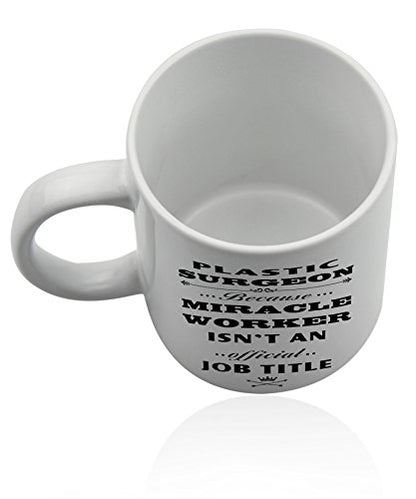 Plastic surgeon for or Funny thank you gift | Ceramic Coffee Mug | 11 OZ