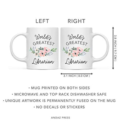 Gift for Women World s Greatest Librarian | Ceramic Coffee Mug | 11 OZ
