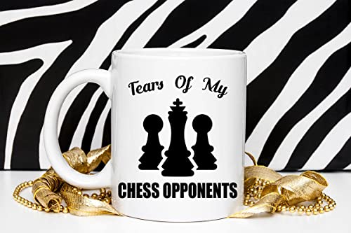 Chess Lovers Tears of My Opponents Gift for | Ceramic Coffee Mug | 11 OZ