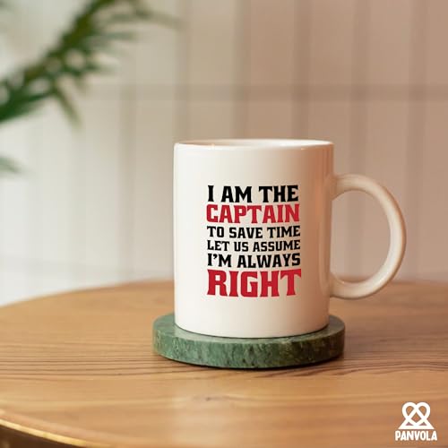 I Am The Captain To Save Time Let Us Assume m | Ceramic Coffee Mug | 11 OZ