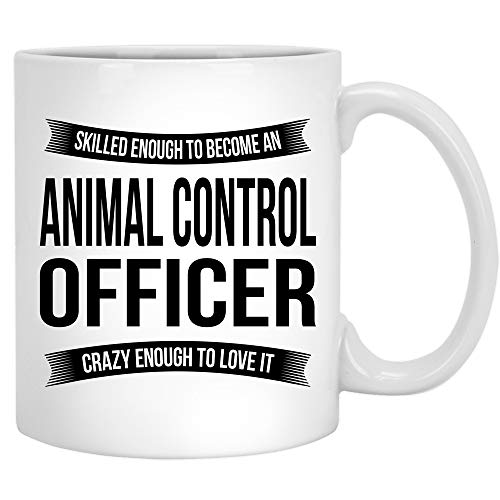 Animal Control Officer Funny Appreciation | Ceramic Coffee Mug | 11 OZ