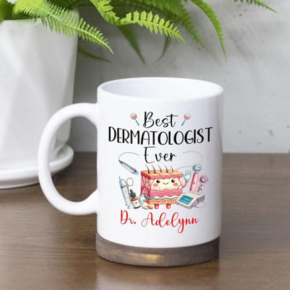 Best Dermatologist Ever Gift For | Customised Coffee Mug | 11 OZ