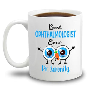Personalized Name Best Ophthalmologist Ever | Customised Coffee Mug | 11 OZ