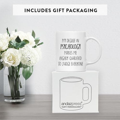 Graduation Gift My Degree in Psychology Makes | Ceramic Coffee Mug | 11 OZ