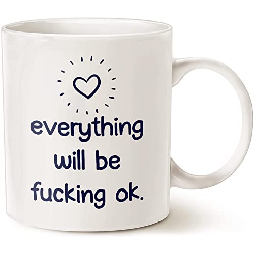 Everythink Will Be Fucking OK Stress Relief | Ceramic Coffee Mug | 11 OZ