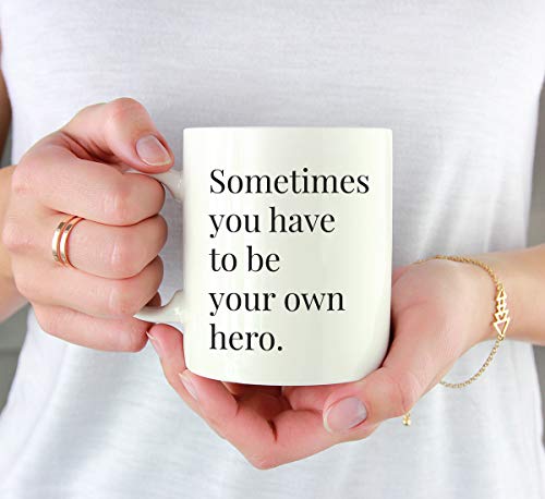 Motivational Inspirational Quote Gift | Ceramic Coffee Mug | 11 OZ