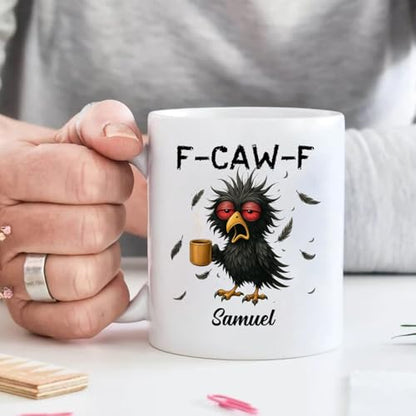 Personalized Name Caw-F Crow Raven Bird | Customised Coffee Mug | 11 OZ