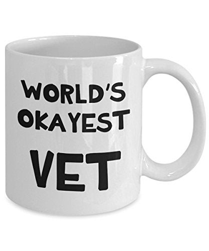 Worlds Okayest Vet Funny Graduation Gifts | Ceramic Coffee Mug | 11 OZ