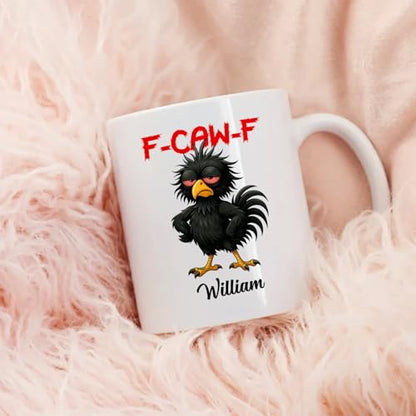 Customized Name Crow Humor Gift For | Customised Coffee Mug | 11 OZ