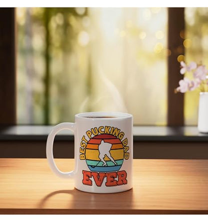 Best pucking dad ever | Ceramic Coffee Mug | 11 OZ