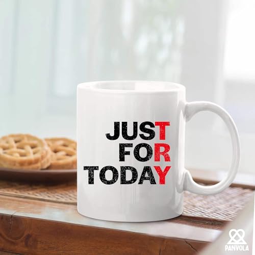 Just For Today Sobriety Gifts Men Women Sober | Ceramic Coffee Mug | 11 OZ