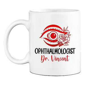 Personalized Birthday Ophthalmologist Gift | Customised Coffee Mug | 11 OZ