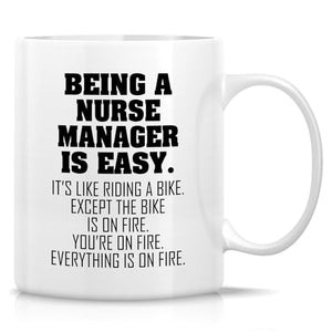 Funny Nurse Manager or Humorous Sarcastic Gift | Ceramic Coffee Mug | 11 OZ