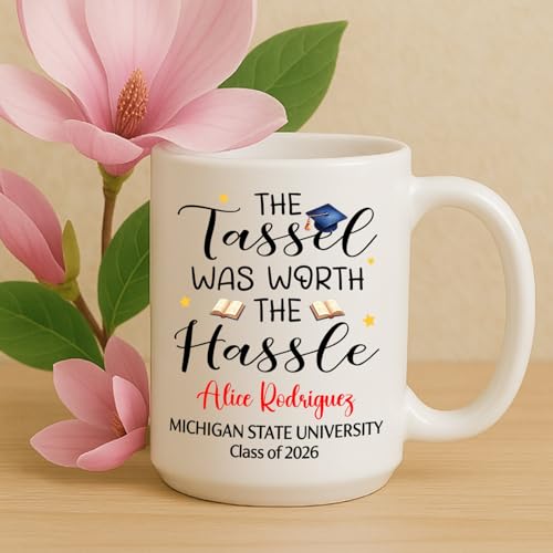 The Tassel Was Worth Hassle Personalized | Customised Coffee Mug | 11 OZ