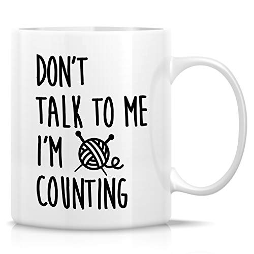 Funny Don t Talk To Me I m Counting Knit | Ceramic Coffee Mug | 11 OZ