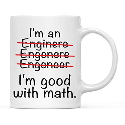 Funny Engineer s Gift I m an Good with Math | Ceramic Coffee Mug | 11 OZ