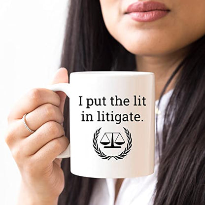 I Put the Lit in Litigate Lawyer Law School | Ceramic Coffee Mug | 11 OZ