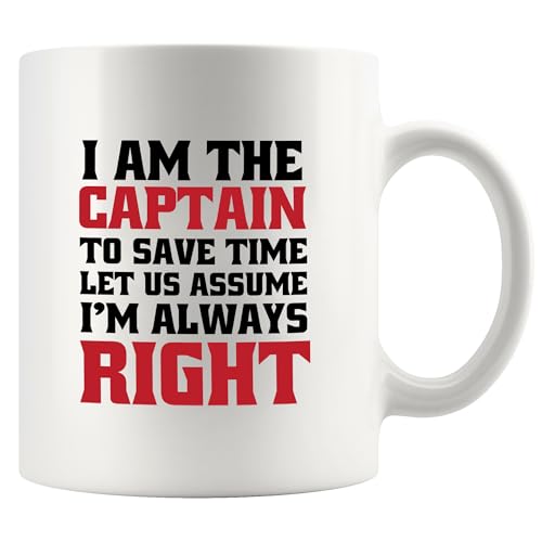 I Am The Captain To Save Time Let Us Assume m | Ceramic Coffee Mug | 11 OZ
