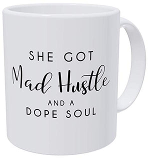 Mad Hustle Soul Birthday For Mom and Boss Lady | Ceramic Coffee Mug | 11 OZ