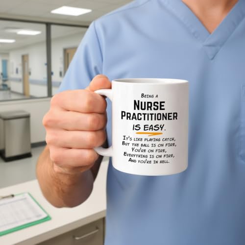 Being a Nurse Practitioner Is Easy Gifts for | Ceramic Coffee Mug | 11 OZ