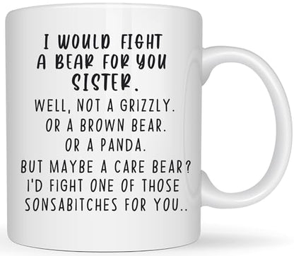 Fight Bear For Sister Funny Gift Sisters In | Ceramic Coffee Mug | 11 OZ