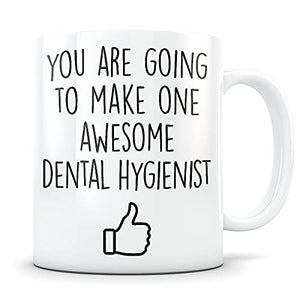 Dental Hygienist graduation gifts gift Funny | Ceramic Coffee Mug | 11 OZ