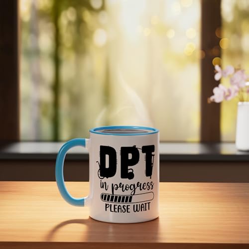 Future DPT In Progress Doctor Of Physical | Ceramic Coffee Mug | 11 OZ