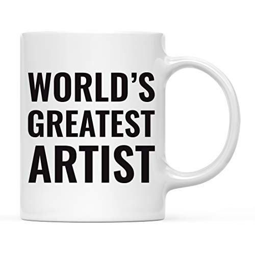 Gift for Men or Women World s Greatest Artist | Ceramic Coffee Mug | 11 OZ