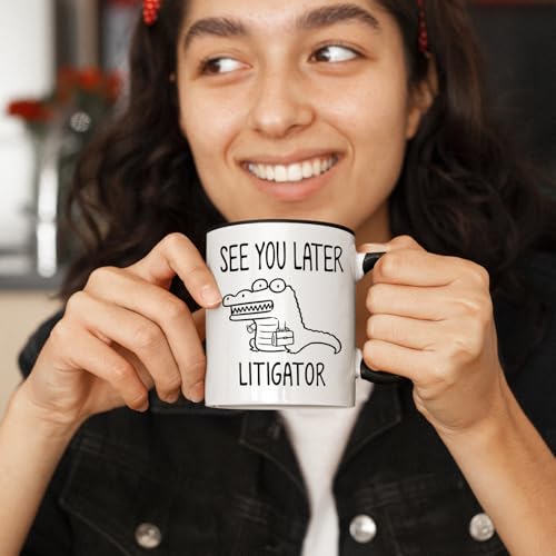 Lawyer See You Later Litigator Funny Attorney | Ceramic Coffee Mug | 11 OZ