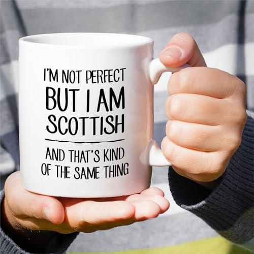 Funny I m Not Perfect But Scottish or Humorous | Ceramic Coffee Mug | 11 OZ