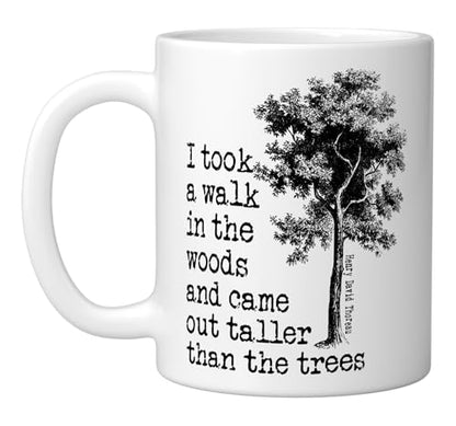 Thoreau Trees Quote Nature Walk in the Woods | Ceramic Coffee Mug | 11 OZ