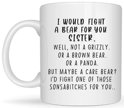 Fight Bear For Sister Funny Gift Sisters In | Ceramic Coffee Mug | 11 OZ