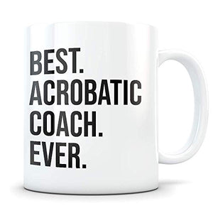 Funny Acrobatic Coach Gifts Best Acro Thank | Ceramic Coffee Mug | 11 OZ