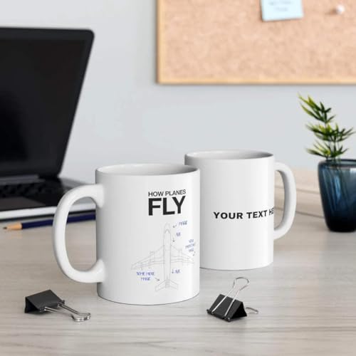 Personalized How Planes Fly Customized | Customised Coffee Mug | 11 OZ