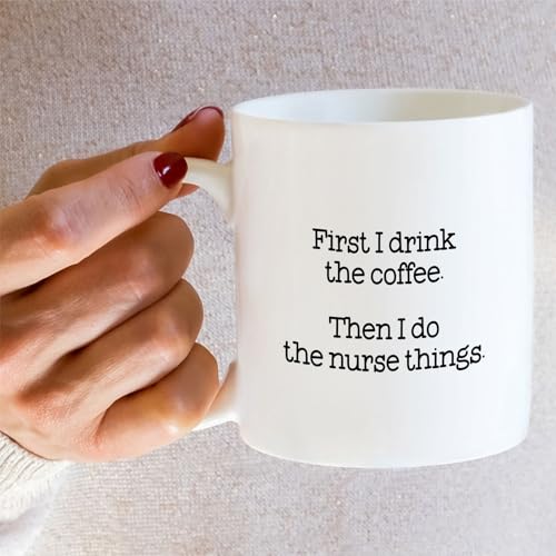 Funny Sarcastic Nurse or Hilarious Graduation | Ceramic Coffee Mug | 11 OZ