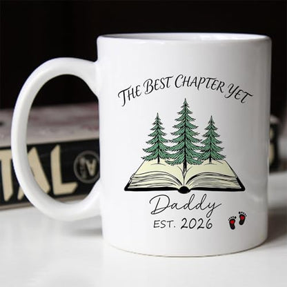 Daddy Est 2026 Gifts The Best Chapter Yet | Ceramic Coffee Mug | 11 OZ