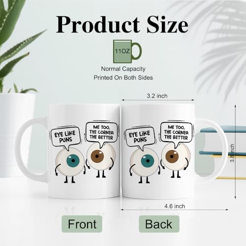 RZHV Eye Like Puns Me To The Cornea Better | Ceramic Coffee Mug | 11 OZ