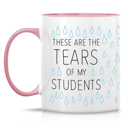Funny These Are The Tears of My Students Funny | Ceramic Coffee Mug | 11 OZ