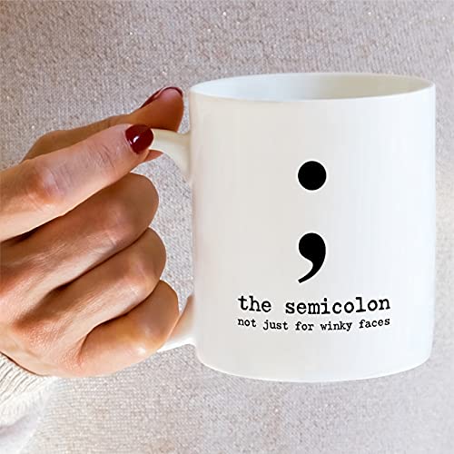 Funny The Semicolon Not Just For Winky Faces | Ceramic Coffee Mug | 11 OZ