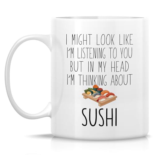 Funny Sushi Lover Cute or Humorous Gift for | Ceramic Coffee Mug | 11 OZ